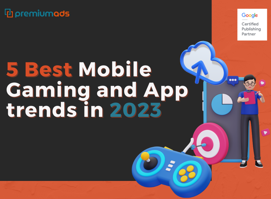 5 Best Ways to boost Revenue for Mobile Game Developers in 2023